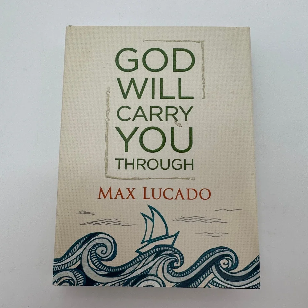 God Will‎ Carry You Through by Max Lucado Hardcover Christian Inspirational Book